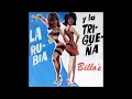 🔥LA RUBIA Y LA TRIGUEÑA por BILLO'S CARACAS BOYS - Salsa Premium