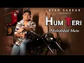 Lagu Hum Teri Mohabbat Mein | Ayan Sarkar | Kumar Sanu | Phool Aur Angaar | New Hindi Cover Song 2024