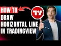 How to Draw Horizontal Line in Tradingview Easily 2026