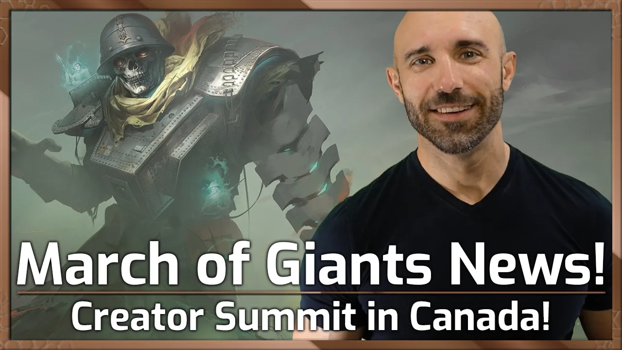 Creator Summit in Canada! - March of Giants Update!