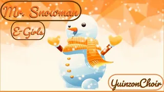 Download Mr. Snowman - E - Girls | YunizonChoir Cover | MP3