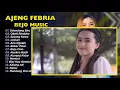 Download Lagu AJENG FEBRIA - SELENDANG BIRU - OBATI RINDUKU | FULL ALBUM DANGDUT
