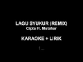 Download Lagu Lagu Wajib SYUKUR (Karaoke + Lirik)