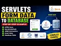 Servlets Form Data Insert into Database Java Servlet JDBC CRUD Example Step by Step