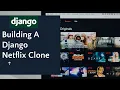 Django Project - Build A Netflix Clone Using Django Django JavaScript Tailwind