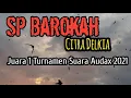 Download Lagu SP BAROKAH PEMENANG TURNAMEN AUDAX 2021
