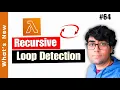Recursive Loop Detection - Function Level Configuration in