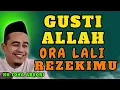 Lagu 🌿 “Tenang... Rezekimu Sudah Diatur! Inilah Rahasia Bahagia Sejati 🙏” KH Toha Abrori