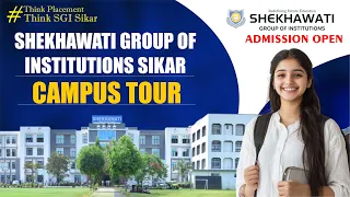 shekhawati group of institutions sikar campus tour 2025 admission open
