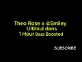 Download Lagu Theo Rose x ‪@Smiley‬ - Ultimul dans 1 Hour Bass Boosted