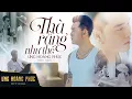 Lagu HIT REMAKE PROJECT || Thà Rằng Như Thế - Ưng Hoàng Phúc | Music Video Official