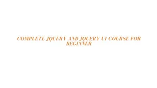 1 Complete JQuery And JQuery UI Course For Beginner Introduction To Course
