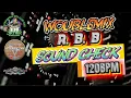 Download Lagu R.B.B Sound Check 120BPM-(Sound Check WoubleMix)(J,S,R Jay ar Soterno Remix)