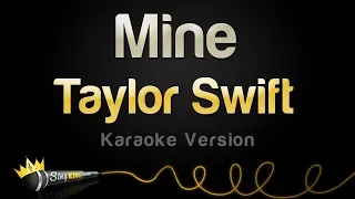 Download Taylor Swift - Mine (POP Mix) (Karaoke Version) MP3