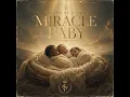 Miracle Baby