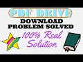 Pdf Drive Download problem 100 Working Solution New Update 2023