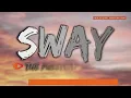The Pussycat Dolls - Sway 🔥Lyrics🔥