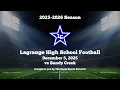 Lagrange vs Sandy Creek 12-05-2025 Fourth Round of GHSA Playoffs