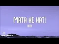 Download Lagu Hivi! - Mata Ke Hati (Lirik Lagu)