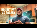 Hourly Pay vs Salary Which is Better