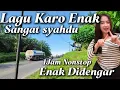 Download Lagu 1 Jam Nonstop Viral FYP Lagu Karo terbaru enak didengar Dalam perjalanan naik Bus