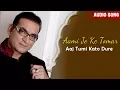 Download Lagu Aami Je Ke Tomar | Abhijit | Aaj Tumi Kato Dure | Bengali Latest Songs | Atlantis Music