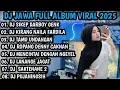 Lagu DJ FULL ALBUM VIRAL TIK TOK 2025 |DJ SIKEP NDARBOY GENK X DJ KIRANG NAILA FARDILA X DJ TAMU UNDANGAN