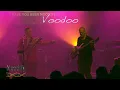 Download Lagu Voodoo - Moodify Live