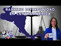 Download Lagu La Sombra de la Impunidad: El Ranking de los Países Más Afectados en Centroamérica