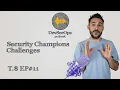 HOW SECURITY CHAMPIONS CAN TRANSFORM YOUR DEVELOPMENT TEAMS S PODCAST