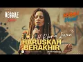 Download Lagu Haruskah Berakhir - H. Rhoma Irama Reggae SKA Cover | Albumology