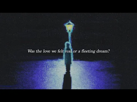 Download MP3 Fleeting Dream (Was It True?) Lyric Video