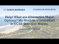 Counselor Webinar My Student is Interested in UCSB Selective Majors