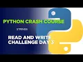 Python Crash Course Read and Write Challenge Day 3