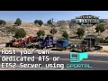 Hosting American Truck Simulator or Euro Truck Simulator 2 on Gportal
