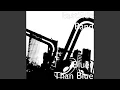 Download Lagu Bluer Than Blue