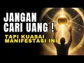 Download Lagu Uang Datang Tanpa Dicari Kalau Kamu Kuasai Teknik Manifestasi yang Satu Ini.