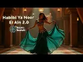 Download Lagu 👁️‍🗨️ Habibi Ya Noor El Ain 2 0 👁️‍🗨️ | Classic Arabic Tarab, Ballad | NeuroBeatsAI Originals
