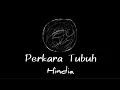 Download Lagu HINDIA - PERKARA TUBUH (LYRICS)