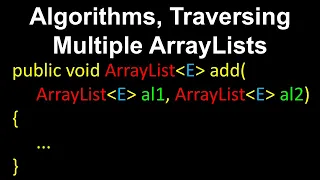 How to Traverse Multiple ArrayLists in Java Computer Science Data Structures Tutorial