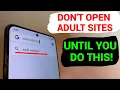 Never Open Adult Sites On Your Phone Until You Do This
