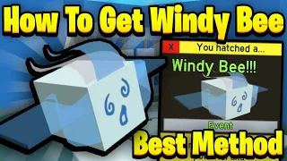 Best Method How to Obtain Windy Bee Fast Bee Swarm Simulator