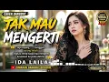 TAK MAU MENGERTI – Ida Laila | Cover Dangdut | Zimraan Dangdut Official