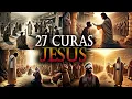 Download Lagu 27 CURAS de Jesus na Bíblia Falada a História dos Milagres e Lições Divinas