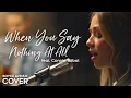 When You Say Nothing At All - Alison Krauss / Ronan Keating (Boyce Avenue ft. Connie Talbot cover)