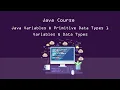 Java Course Java Variables and Primitive Data Types 1 Variables and Data Types