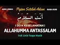 Lagu Pujian Setelah Adzan || ALLAHUMMA ANTASSALAM Irama Kuno Bikin Rindu Kampung Halaman