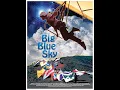 Download Lagu Big Blue Sky - The history of modern hang gliding - the first extreme sport! MP3