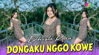 Download Dj Dongaku Nggo Kowe - Dhista Rara (Official Musik Video) Dj Remix Slow Terbaru Tik Tok Viral MP3