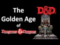 The Golden Age of Dungeons and Dragons - a nostalgic trip through the decades
